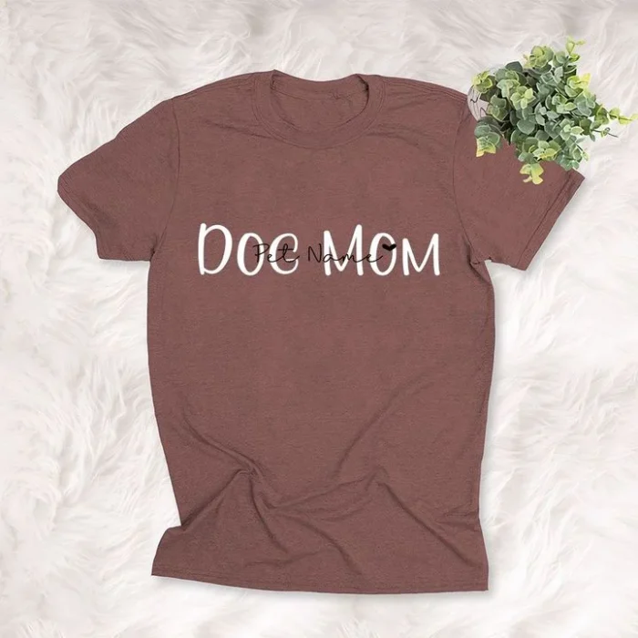 Dog Shirts Personalized Dog Typography With Pet Name Men & Women T-Shirt For Dog Lovers