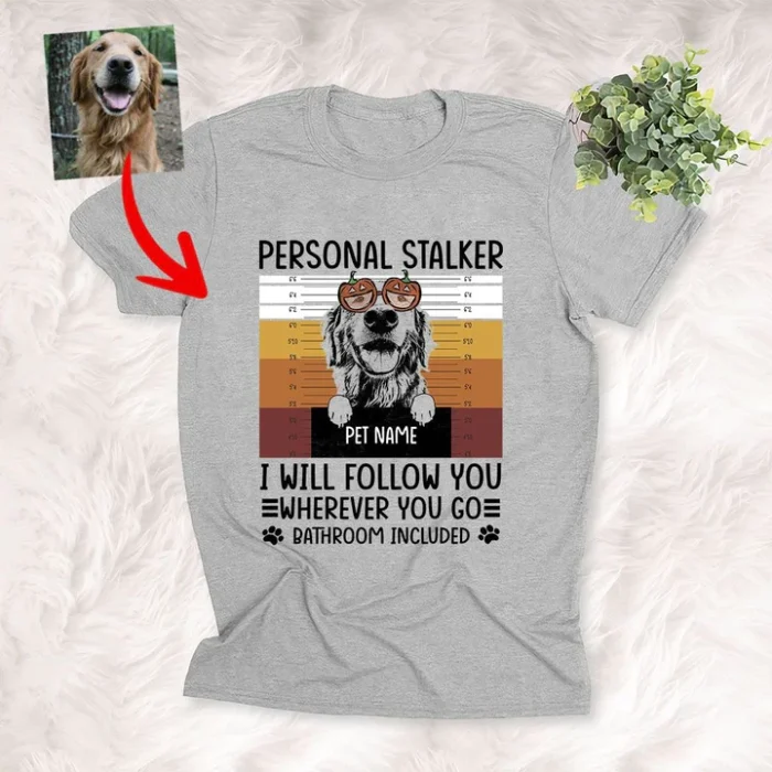 Custom Dog T Shirt Hillarious Personal Stalker Dog With Pumpkin Glasses Halloween Shirt