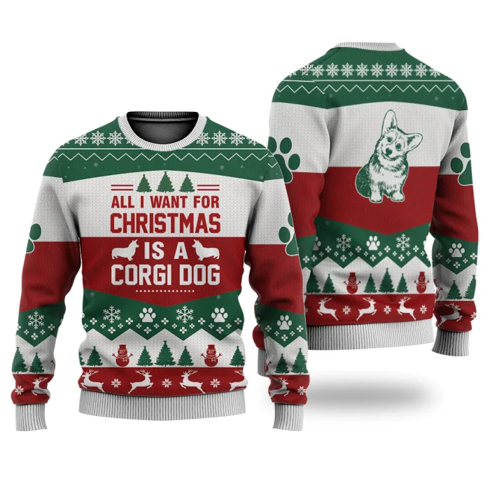 Corgi Dog Christmas Sweater Corgi Dog All I Want For Christmas Sweater Christmas Knitted Print Sweatshirt
