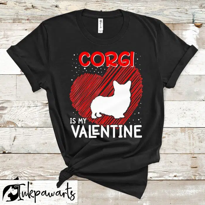 Corgi T-Shirts Corgi Is My Valentine Day For Dog Mom Dad Love