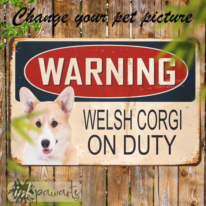 Corgi Metal Sign Warning Welsh Corgi On Duty.